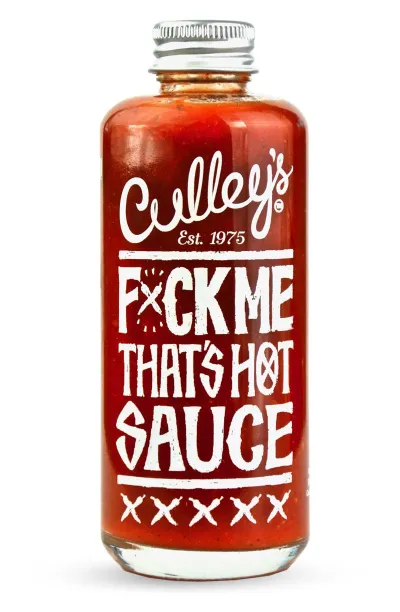 Sauce FxCK ME That S Hot Culley S La Sauce Piquante